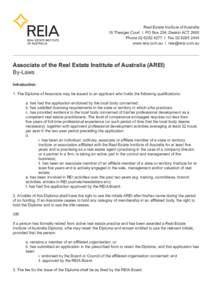 Real Estate Institute of Australia 16 Thesiger Court I PO Box 234, Deakin ACT 2600 Phone[removed]I Fax[removed]www.reia.com.au I [removed]  Associate of the Real Estate Institute of Australia (AREI)