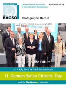 German National Association Publication No. 43 of Senior Citizens‘ Organisations Photographic Record