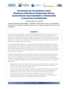 with support from  Declaração de Investidores sobre Mudanças Climáticas: Reduzindo Riscos, Aproveitando Oportunidades e Diminuindo a Lacuna de Investimento