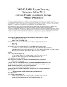 [removed]EADA Report Summary Submitted Fall of 2013 Johnson County Community College