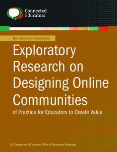 The Connected Community  Exploratory Research on Designing Online Communities