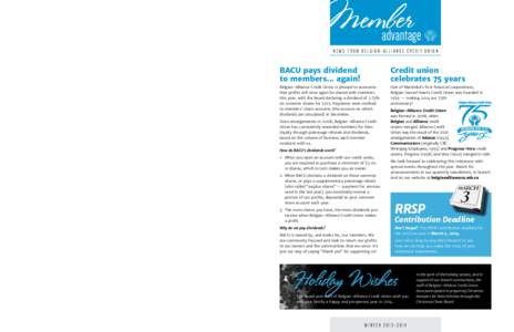 member advantage newsletter • belgian-alliance credit union • winter 2013–2014  advantage Service Awards Belgian-Alliance Credit Union values our employees and the services they provide