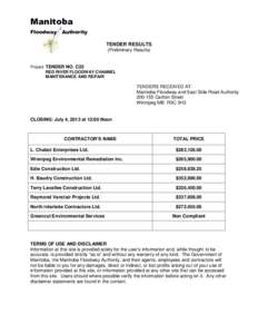 Manitoba Floodway Authority TENDER RESULTS (Preliminary Results)  Project: TENDER NO. C22