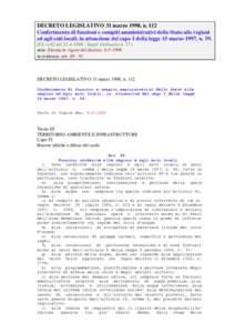 DECRETO LEGISLATIVO 31 marzo 1998, n. 112 Conferimento di funzioni e compiti amministrativi dello Stato alle regioni ed agli enti locali, in attuazione del capo I della legge 15 marzo 1997, nGU n.92 del 