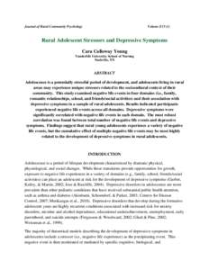 Journal of Rural Community Psychology  Volume E15 (1) Rural Adolescent Stressors and Depressive Symptoms Cara Calloway Young