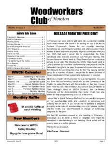 Woodworkers of Houston Club Volume 33 Issue 3  Inside this Issue