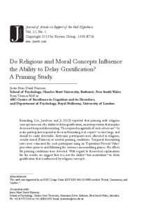 The effects of moral and religious concepts on discounting  Journal of Articles in Support of the Null Hypothesis Vol. 10, No. 1 Copyright 2013 by Reysen Group[removed]www.jasnh.com