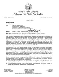 State of North Carolina  Office of the State Controller Michael F. Easley, Governor  Robert L. Powell, State Controller