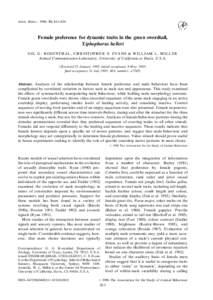 Anim. Behav., 1996, 51, 811–820  Female preference for dynamic traits in the green swordtail, Xiphophorus helleri GIL G. ROSENTHAL, CHRISTOPHER S. EVANS & WILLIAM L. MILLER Animal Communication Laboratory, University o