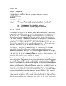 March 4, 2005 Philip A. Ludbrook, MD Associate Dean, Washington University Medical Center Chair, Washington University Medical Center Human Studies Committee 660 S. Euclid Avenue Box 8089