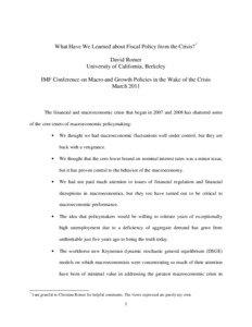 What Have We Learned about Fiscal Policy from the Crisis? by David Romer; Macro and Growth Policies in the Wake of the Crisis; March 7, 2011