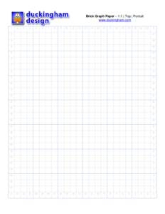 Brick Graph Paper – 1:1 | Top | Portrait www.duckingham.com 1 2