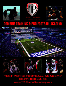 TEST PARISI FOOTBALL ACADEMY COMBINE TRAINING & PRO FOOTBALL ACADEMY  TEST PARISI FOOTBALL ACADEMY