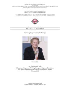 Hosted by The Union of British Columbia Indian Chiefs with support from The Law Foundation of British Columbia, Legal Services Society of British Columbia- Native Programs, the UBC Museum of Anthropology & the Canadian I