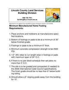 Lincoln County Land Services Building Division[removed]removed] Note that this only applies if the manufacture’s plans w/engineers stamp is not available.