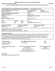 Michigan Natural Resources Trust Fund Application 2015 Organization: Charlevoix County TF15-0078 Section A: Applicant Site and Project Information: Boyne City to Charlevoix Non-motorized T  *Is the application for site d