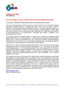 RASSEGNA STAMPA Uilm Nazionale ILVA; PALOMBELLA (UILM): “NESSUN PRIVATO DIRETTAMENTE IN NEWCO”  L’ARTICOLO DI ANTONELLA BACCARO OGGI SUL CORRIERE DELLA SERA