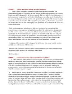 52:9HH-1. Pension and Health Benefits Review Commission 1. There is hereby established a Pension and Health Benefits Review Commission. The commission shall consist of 10 members: the State Treasurer and three other memb