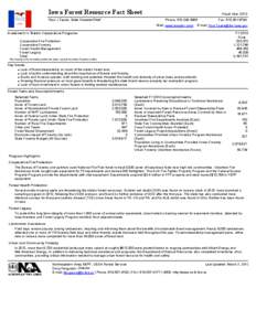 Iowa Forest Resource Fact Sheet Paul J Tauke, State Forester/Chief Fiscal Year 2013 Phone: [removed]Web: www.iowadnr.com/