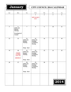 January Sun Mon  CITY COUNCIL 2014 CALENDAR