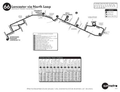 CONNECTING ROUTES DOWNTOWN 1, 3, 4, 9, 10, 11, 14, 15, 18, 21, 22, 23, 24, 33, 34, 35, 36, 42, 50, 55, 59, 61, 62, 65, 83, [removed]Lancaster via North Loop