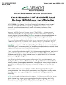 FOR IMMEDIATE RELEASE June 10, 2013 Contact: Angela Ross, [removed] State Street - Montpelier, VT[removed] – ([removed] – www.education.vermont.gov