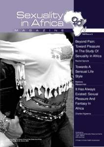 Beyond Pain: Toward Pleasure In The Study Of Sexuality in Africa Rachel Spronk