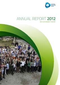 ANNUAL REPORT 2012 WITH SUSTAINABILITY REPORT CONTENTS FROM THE CEO