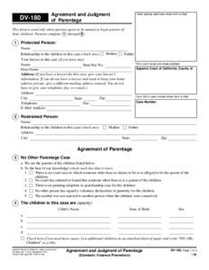 DV-180  Agreement and Judgment of Parentage  Clerk stamps date here when form is filed.