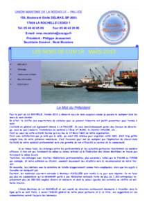 UNION MARITIME DE LA ROCHELLE – PALLICE 156, Boulevard Emile DELMAS. BPLA ROCHELLE CEDEX 1 Tél: Fax: 