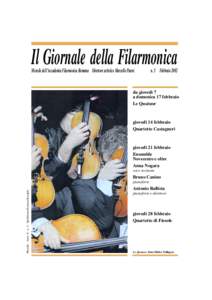 Il Giornale della Filarmonica Mensile dell’Accademia Filarmonica Romana Direttore artistico Marcello Panni n. 5 Febbraio[removed]da giovedì 7