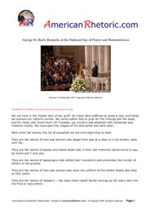 AmericanRhetoric.com  George W. Bush: Remarks at the National Day of Prayer and Remembrance  delivered 14 September 2001, Episcopal National Cathedral   AUTHENTICITY CERTIFIED: Text version below 