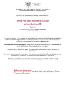 Les Cordeliers, 15, rue de l’École de MédecineParis. - Tél  • www.academie-chirurgie.fr Les 5 Prix de la Recherche Clinique ChirurgicaleGRAND PRI