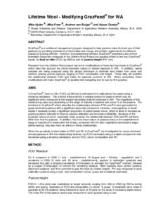 Lifetime Wool - Modifying GrazFeed® for WA Mike Hyder A, Mike Freer B, Andrew van Burgel C and Kazue TanakaA A Sheep Industries and Pasture, Department of Agriculture Western Australia, Albany, W.AB CSIRO Plant I