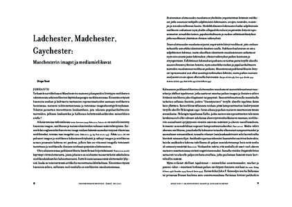 Ladchester, Madchester, Gaychester: Manchesterin imagot ja mediamielikuvat Sirpa Tani