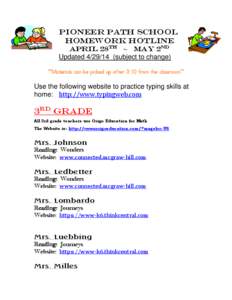 PIONEER Path School Homework Hotline April 28th ~ MAY 2nd Updated[removed]subject to change)