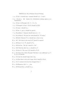 ERRATA for All of Statistics Second Printing 1. p. 27 line 2. Secomd sum. exponent should be k − 1 not k. 2. p. 30 and p[removed]density for t-distribution missing sqrtnu pi in denominator. 3. p. 58 line 2 of Example 3.3