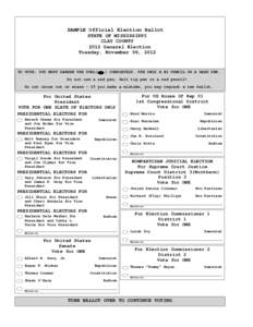 SAMPLE Official Election Ballot STATE OF MISSISSIPPI CLAY COUNTY 2012 General Election Tuesday, November 06, 2012