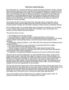 Drum Workshop / Wear and tear / Henningsen v. Bloomfield Motors / Magnuson–Moss Warranty Act / Contract law / Law / Warranty