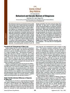 doi: jcsmBehavioral and Genetic Markers of Sleepiness Namni Goel, Ph.D.; David F. Dinges, Ph.D.  supplement