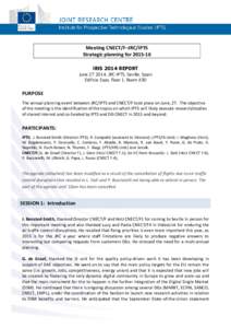 Meeting CNECT/F–JRC/IPTS Strategic planning for[removed]IRIS 2014 REPORT June[removed], JRC-IPTS, Seville, Spain Edificio Expo, Floor 1, Room A30