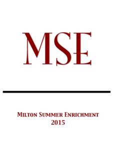 MSE Milton Summer Enrichment 2015 MSE