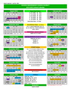 Board Approved - April 21, 2014  RIVIERA INDEPENDENT SCHOOL DISTRICT[removed]School Calendar August 2014 M