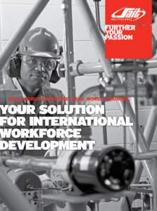 Real World Expertise. Real World Training.  Your Solution for International Workforce Development