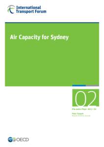 Air Capacity for Sydney  02 Discussion Paper 2013 • 02 Peter Forsyth