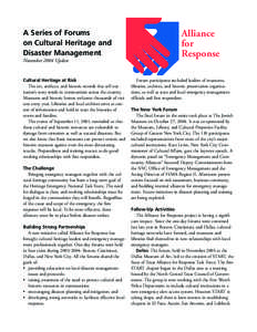A Series of Forums on Cultural Heritage and Disaster Management November 2004 Update  Cultural Heritage at Risk