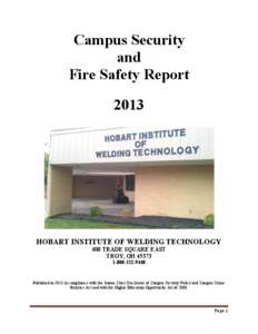 Campus Security and Fire Safety Report[removed]HOBART INSTITUTE OF WELDING TECHNOLOGY