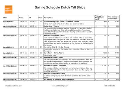 Sailing Schedule Dutch Tall Ships  Ship bark EUROPA  From