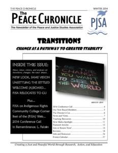 THE PEACE CHRONICLE  WINTER 2014 INSIDE THIS ISSUE: News, views, visions, and analyses on