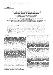 Progress in NUCLEAR SCIENCE and TECHNOLOGY, Vol. 2, ppARTICLE How to Combine Binary Collision Approximation and Multi-Body Potential for Molecular Dynamics